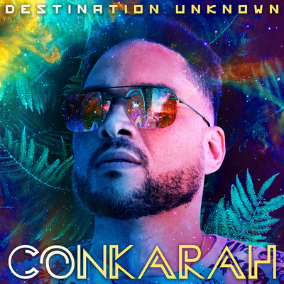 アルバム/Destination Unknown/Conkarah