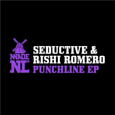 Punchline EP/Seductive & Rishi Romero