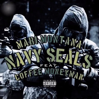 シングル/Navy Seals (feat. Coffee Moneyman)/Mari Montana