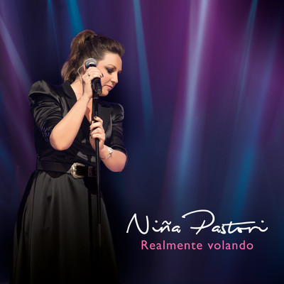 アルバム/Realmente Volando (En Directo)/Nina Pastori
