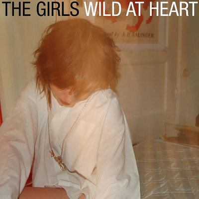 アルバム/Wild at Heart/Girls
