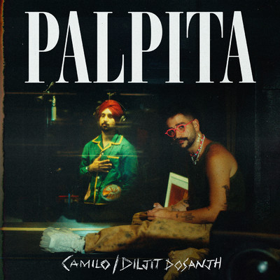 シングル/Palpita/Camilo