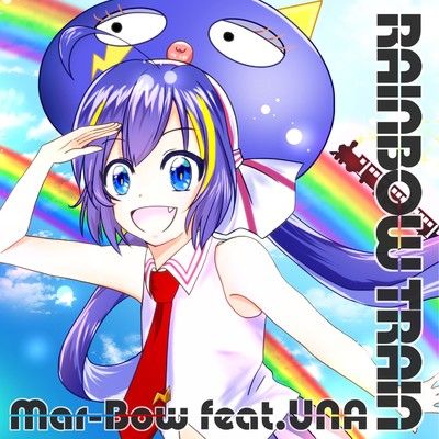 Rainbow Train feat.音街ウナ/Mar-Bow