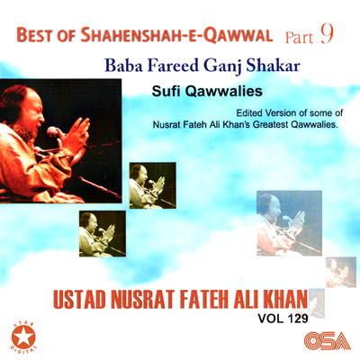 アルバム/Best Of Shahenshah-e-Qawwal Pt. 9 (Baba Fareed Ganj Shakar), Vol. 129/ヌスラト・ファテー・アリー・ハーン