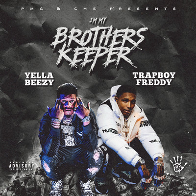 Don't Fuck With These Niggas (Explicit)/Yella Beezy／Trapboy Freddy