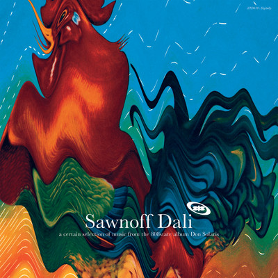 アルバム/Sawnoff Dali/808 State