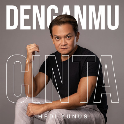 Denganmu Cinta/Hedi Yunus