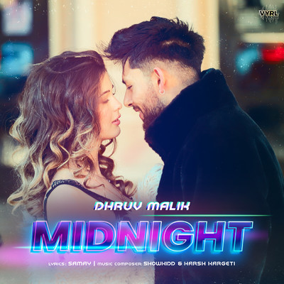 シングル/Midnight/Dhruv Malik