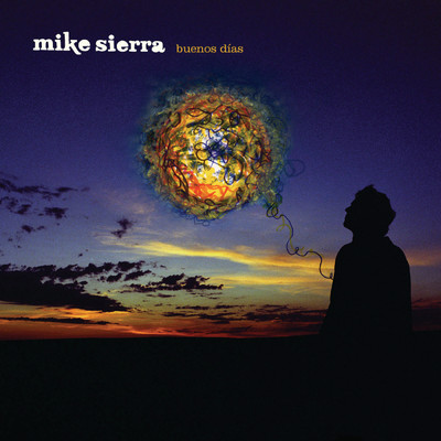 シングル/Buenos Dias (Album Version)/Mike Sierra