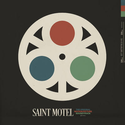 The Original Motion Picture Soundtrack/Saint Motel