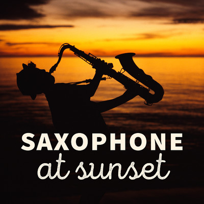 Saxophone at Sunset/Various Artists