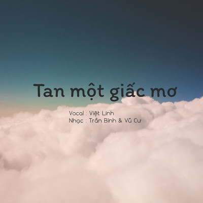 シングル/TAN MOT GIAC MO/Viet Linh