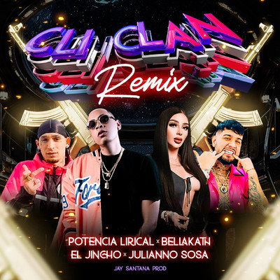 シングル/CLI CLAN (Remix)/Potencia Lirical, Bellakath & El Jincho
