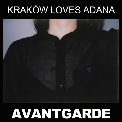 アルバム/Avantgarde/Krakow Loves Adana