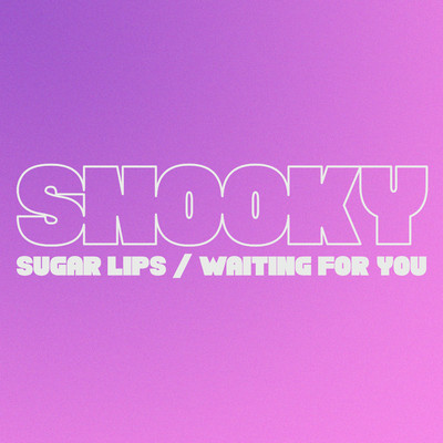 Sugar Lips ／ Waiting For You/Snooky