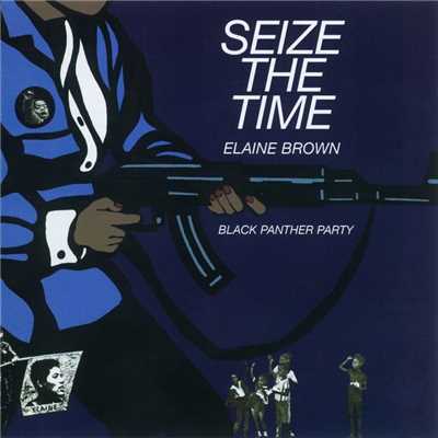 アルバム/Seize The Time/Elaine Brown