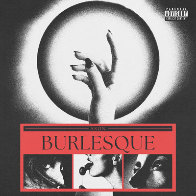 Burlesque/Ason