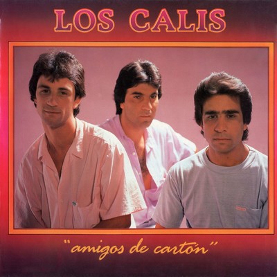 アルバム/Amigos de Carton/Los Calis