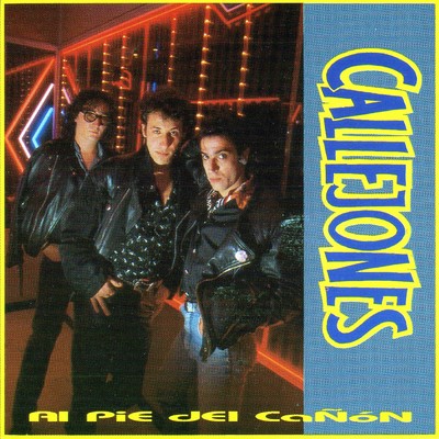 アルバム/Al pie del canon/Callejones
