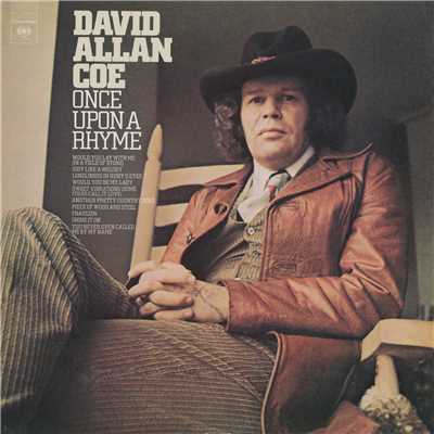 You Never Even Called Me by My Name/David Allan Coe