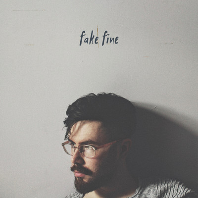 Fake Fine (Explicit)/Robert Grace