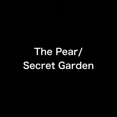 Secret Garden/The Pear