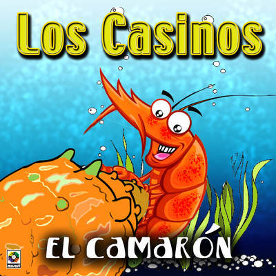 El Camaron/Los Casinos
