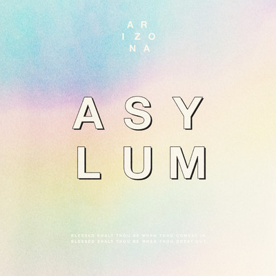 アルバム/ASYLUM/A R I Z O N A
