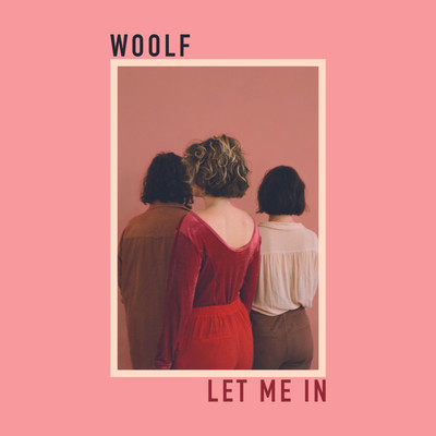 アルバム/Let Me In/WOOLF