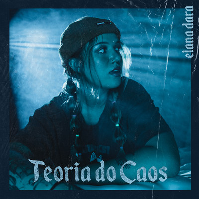 アルバム/TEORIA DO CAOS/Elana Dara