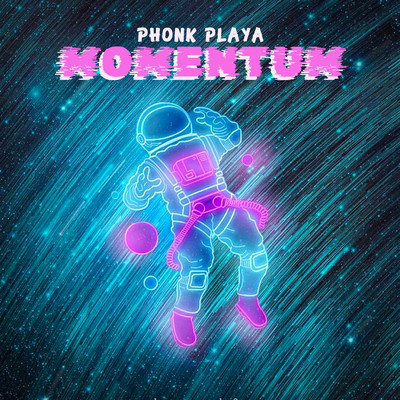 Momentum/Phonk Playa