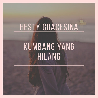 Sandiwara Cinta/Hesty Gracesina