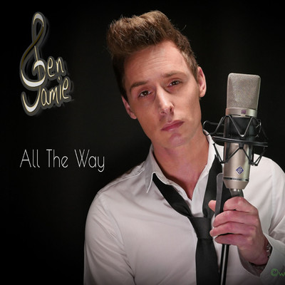 All the Way/Ben Jamie