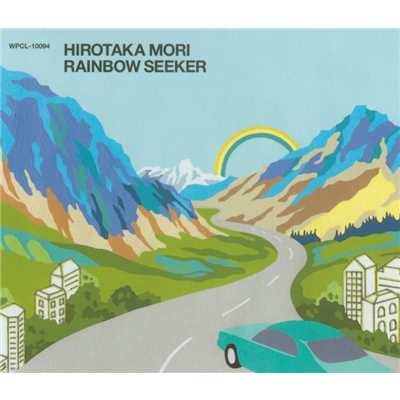 アルバム/Rainbow Seeker/森 広隆