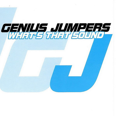 What's That Sound/Genius Jumpers
