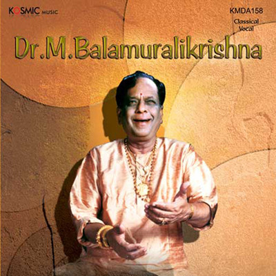 Dr.M.Balamuralikrishna/Thyagaraja