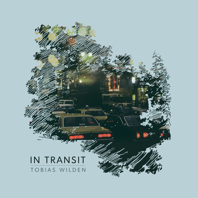 アルバム/In Transit/Tobias Wilden