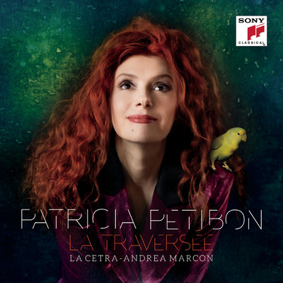 アルバム/La traversee/Patricia Petibon