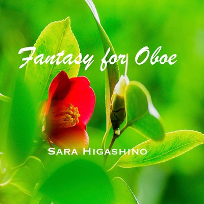 アルバム/Fantasy for Oboe/Sara Higashino