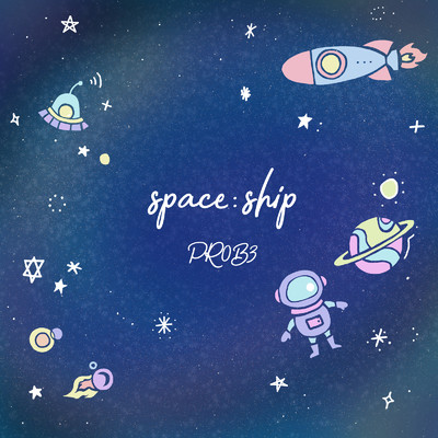 space:ship/PR0B3