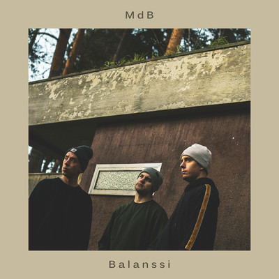 Balanssi (Explicit)/MdB