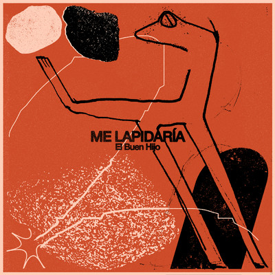 シングル/Me lapidaria/El Buen Hijo