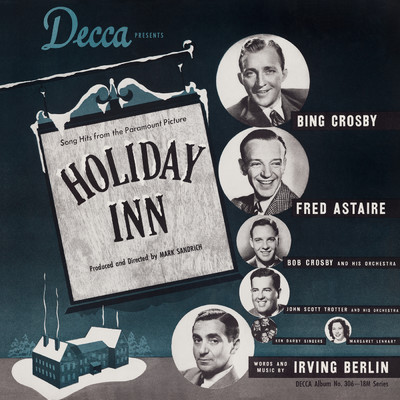 Holiday Inn (Original Motion Picture Soundtrack)/ビング・クロスビー／フレッド・アステア