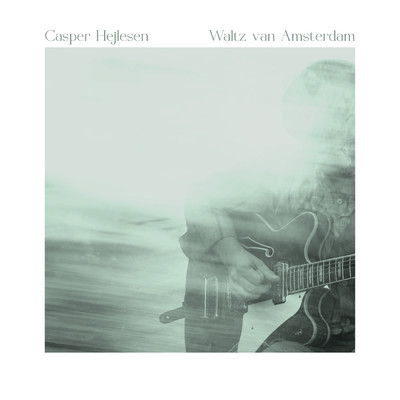 シングル/Waltz van Amsterdam/Casper Hejlesen