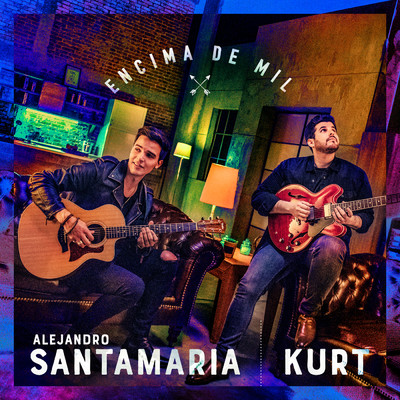 シングル/Encima De Mil/Alejandro Santamaria／Kurt