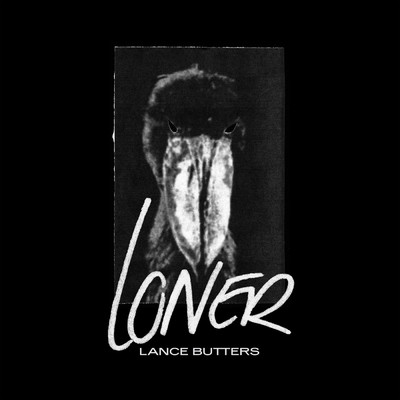 アルバム/LONER (Explicit)/Lance Butters