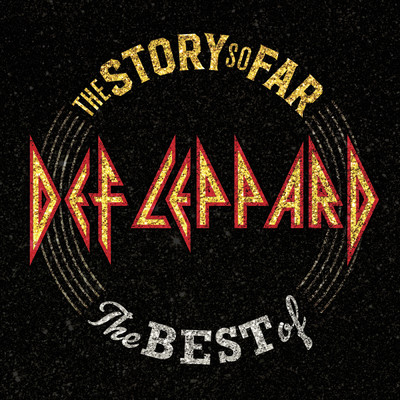 アルバム/The Story So Far: The Best Of Def Leppard/デフ・レパード