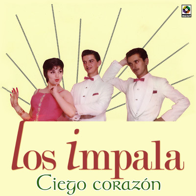 アルバム/Ciego Corazon/Los Impala