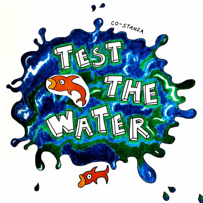Test The Water/Co-Stanza