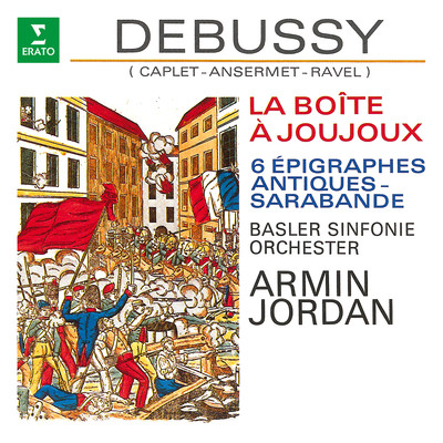 シングル/Epigraphes antiques, CD 139, L. 131: No. 4, Pour la danseuse aux crotales (Orch. Ansermet)/Armin Jordan